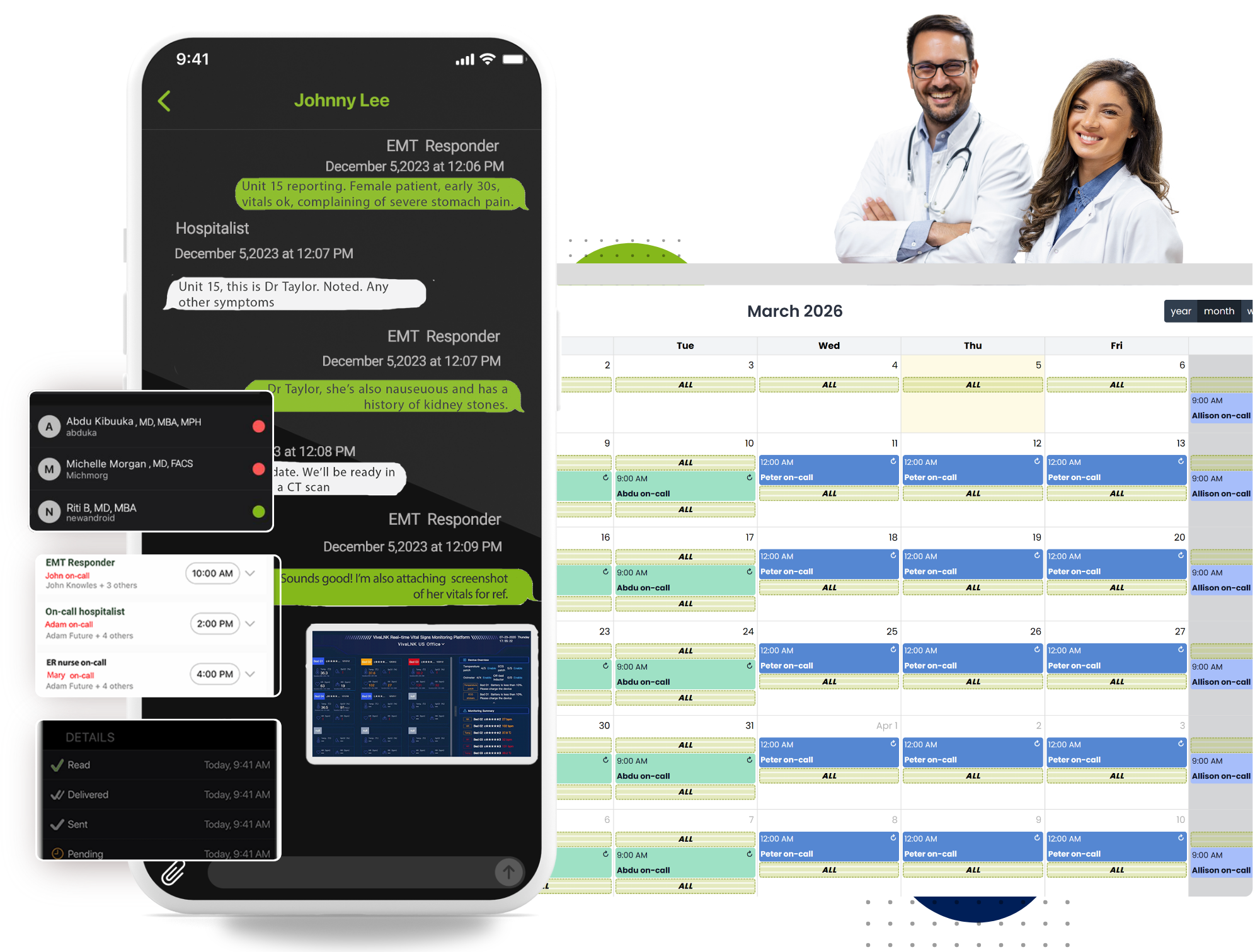 Doctors with their on-call schedules displayed in a neat calendar view along with their hippa compliant messaging app.