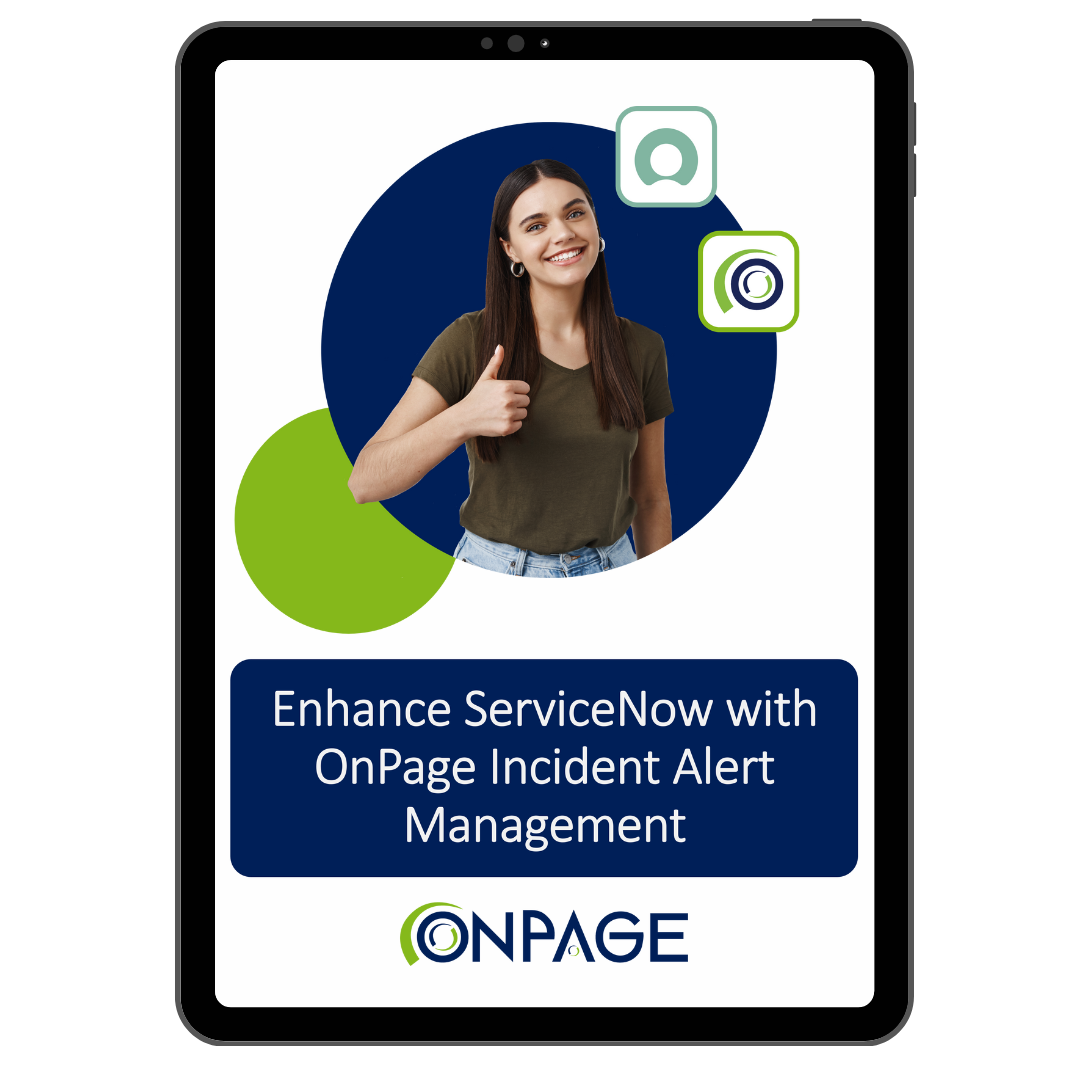 Enhance ServiceNow with OnPage Incident Alert Management