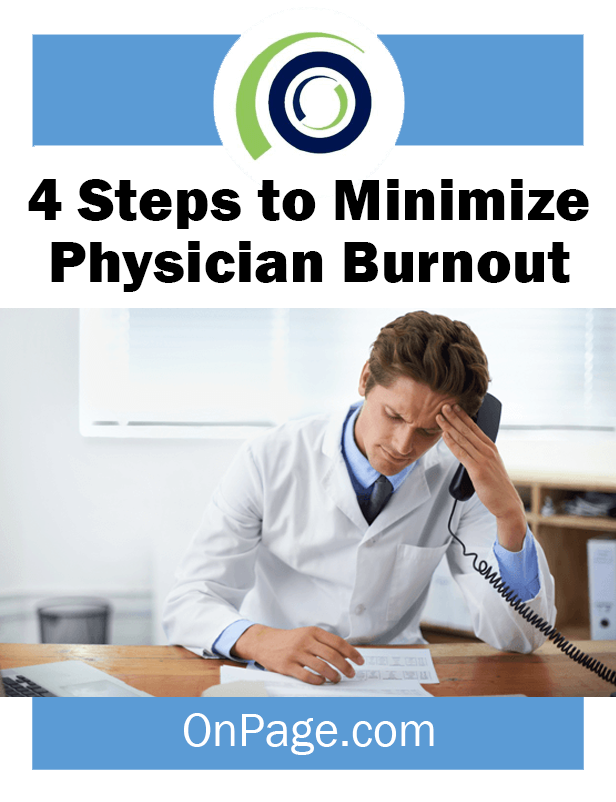 4 Steps to Minimize Physician Burnout