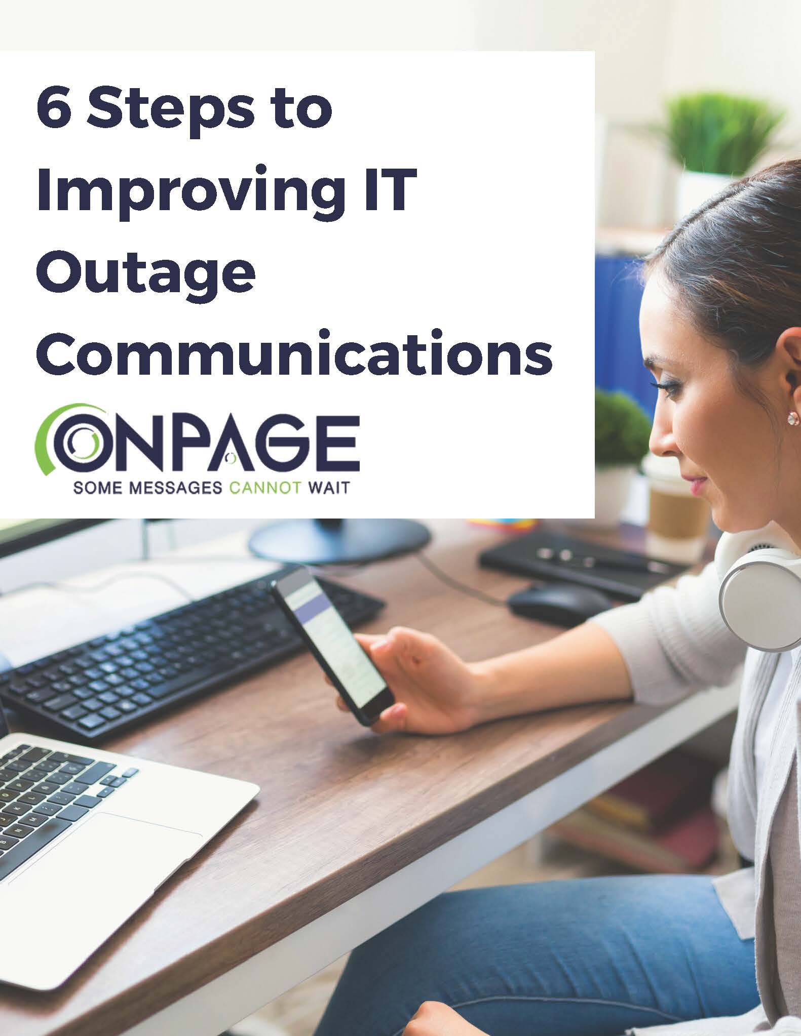 6 Steps to Improving IT Outage Communications Cover