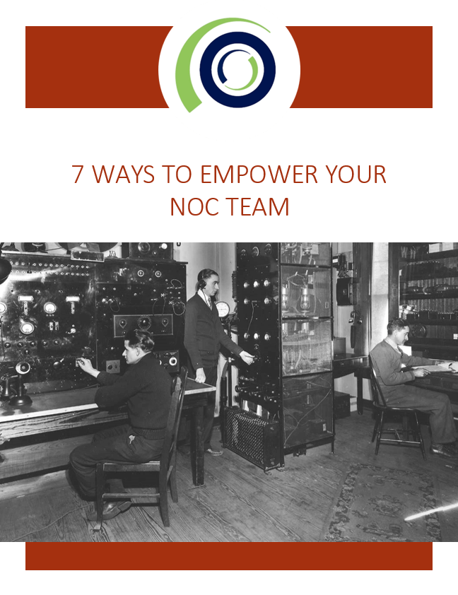 7 Ways To Empower Your NOC Team WP