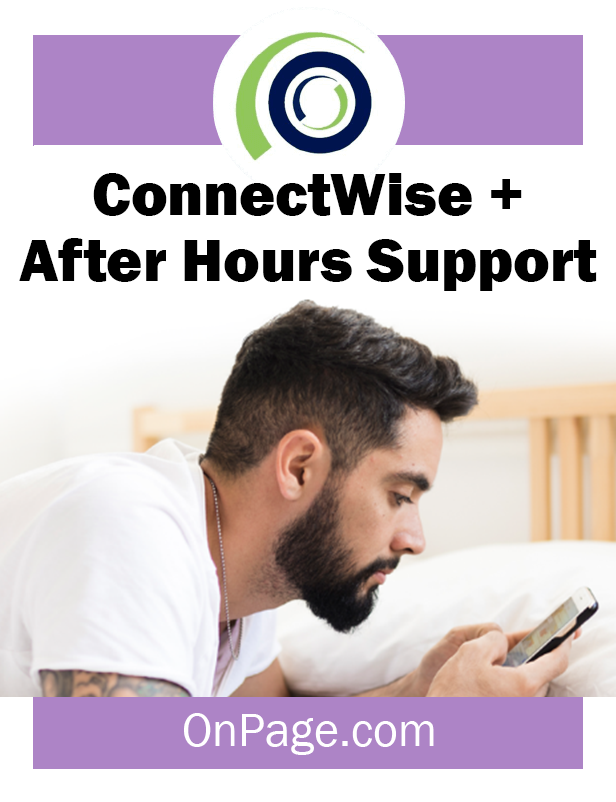 ConnectWise After Hours Support