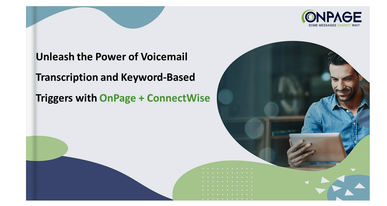 ConnectWise voicemail transcription keyword-based trigger