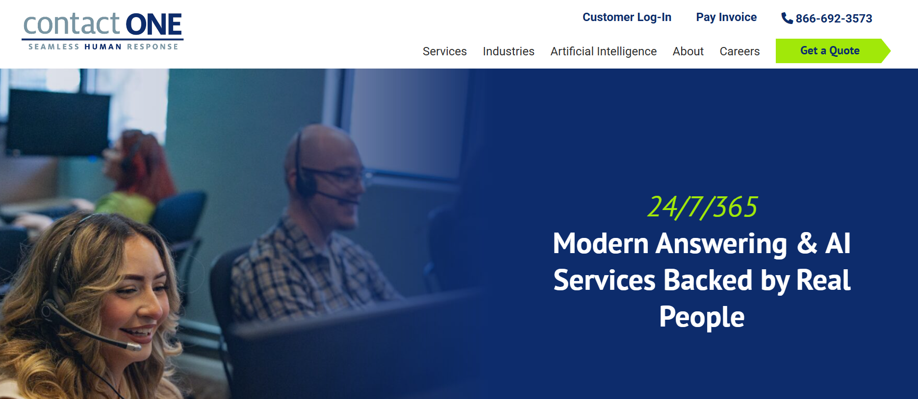 Contact One home page that reads": 24/7/365 Modern answering and AI services backed by real people.