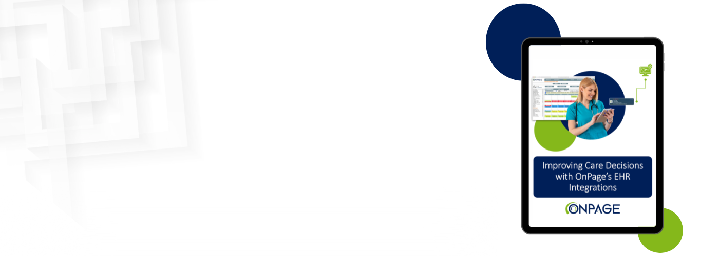 Improve care decisions with OnPage's EHR integrations banner