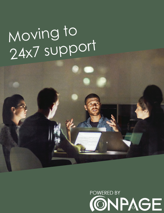 Moving To 24x7 Support
