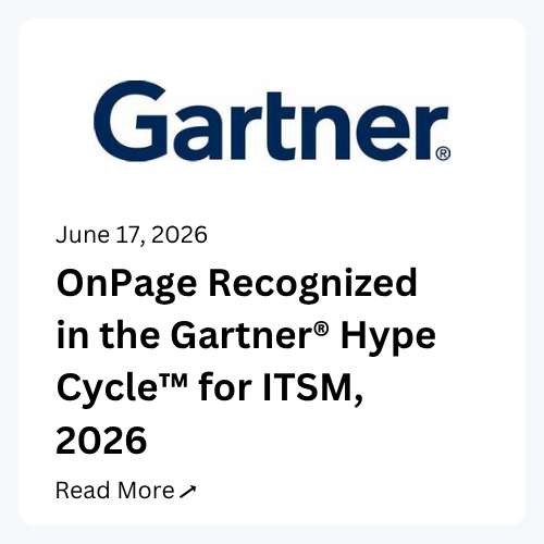Gartner: OnPage Recognized in the gartner hype scycle for ITSM, 2026