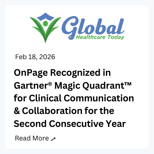 OnPage Recognized in Gartner® Magic Quadrant™ for Clinical Communication & Collaboration for the Second Consecutive Year