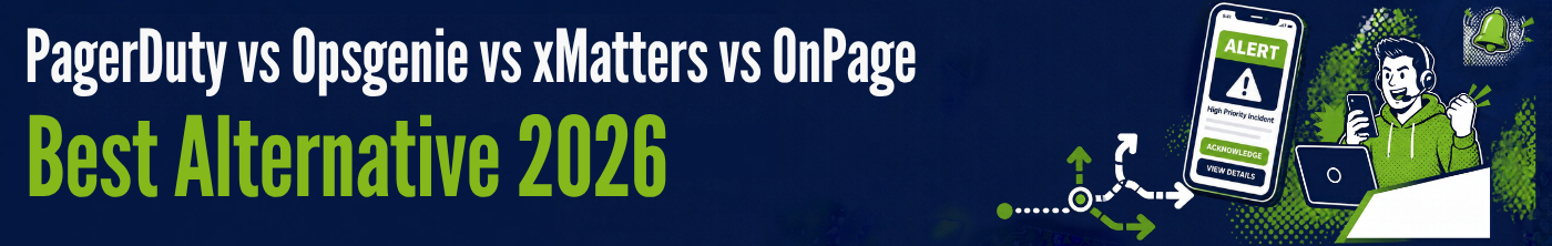 PagerDuty vs Opsgenie vs xMatters: Best Alternative 2026, with illustrations of mobile alerts and on-call incident response