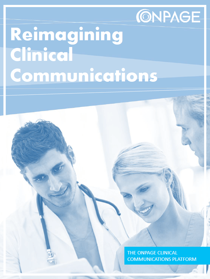 Reimagining Clinical Communications