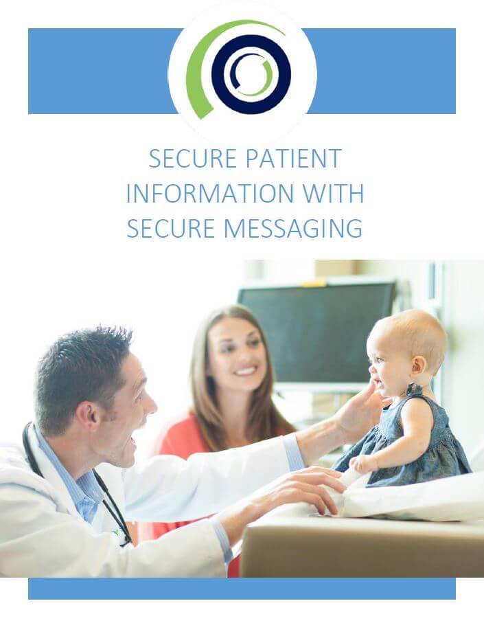 SECURE PATIENT INFORMATION WITH SECURE MESSAGING cover