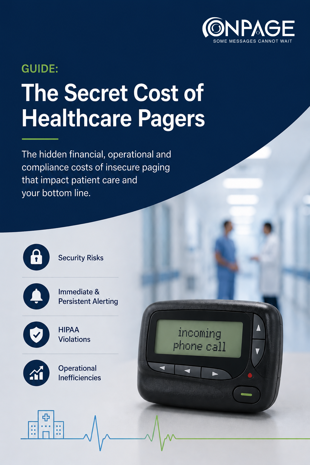 The Secret Cost of Healthcare Pagers OnPage