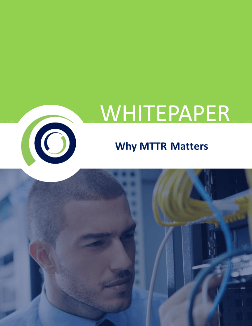 Why MTTR matters white paper