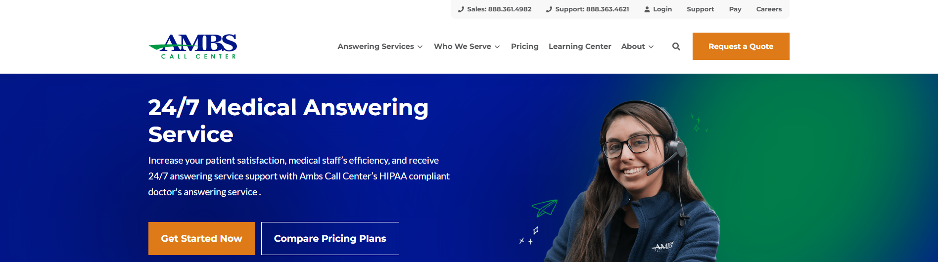 Ambs Call Center Home Page that reads: 24/7 medical answering service. Increase your patient satisfaction, medical staff's efficiency, and receive 24/7 answering service support with Ambs Call Center's HIPAA compliant doctor's answering service. 