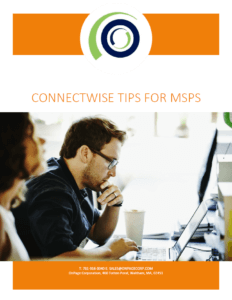 ConnectWise Tips for MSPs