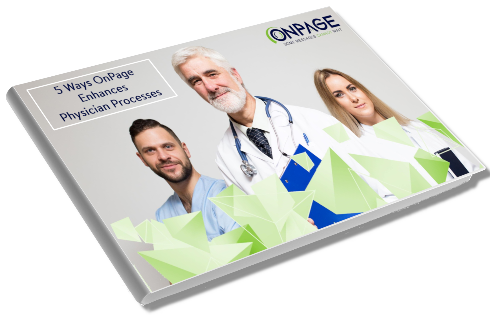 Five Ways OnPage Enhances Physician Processesd