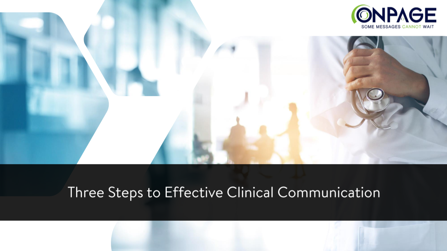 three steps to effective clinical communication